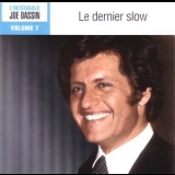 Joe Dassin - Le Dernier Slow,  Vol.7 '2005
