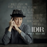 Idir - Ici Et Ailleurs '2017