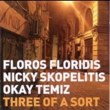 Floros Floridis, Nicky Skopelitis, Okay Temiz - The Trip Goes On,  (CD2) '2011