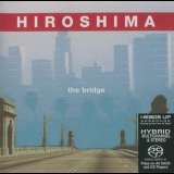 Hiroshima - The Bridge '2003