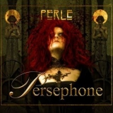 Persephone - Perle '2018