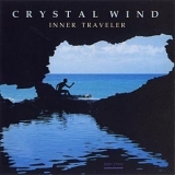 Crystal Wind - Inner Traveler '1989