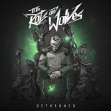 To the Rats & Wolves - Dethroned '2016