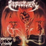 Sepultura - Morbid Visions / Bestial Devastation (Remastered) '1986