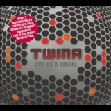Twina - Out As A Signal '2012