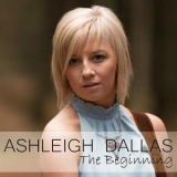 Ashleigh Dallas - The Beginning '2016