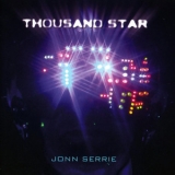 Jonn Serrie - Thousand Star '2009 - Album