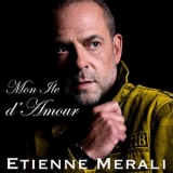 Etienne Merali - Mon Ile D'amour '2018