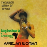 King Bucknor Jr & Afrodisk Beat 79 - African Woman '2017