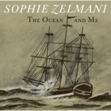 Sophie Zelmani - The Ocean And Me '2008 - Album