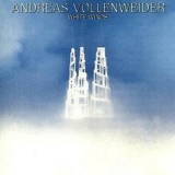Andreas Vollenweider - White Winds (Seeker's Journey) '1984
