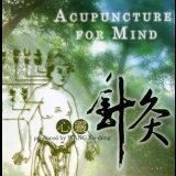 Wang Jian-min - Acupuncture For Mind '2001