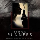 Davis Harwell - Ridge Runners (original Motion Picture Soundtrack) '2018