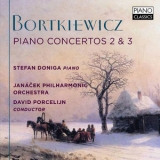David Porcelijn - Bortkiewicz: Piano Concertos 2 & 3 '2018