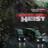 Lorne Balfe - The Hurricane Heist (original Motion Picture Soundtrack) '2018
