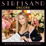 Barbra Streisand - Encore: Movie Partners Sing Broadway '2016