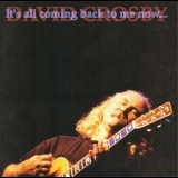 David Crosby - Its All Coming Back To Me Now '1994