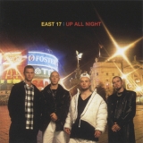 East 17 - Up All Night (828 699-2) '1995 - Album