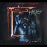 Control Denied - The Fragile Art Of Existence (metal Mind) '2008