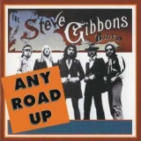 The Steve Gibbons Band - Any Road Up '1976