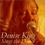 Denise King - Sings The Dance '2018