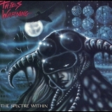 Fates Warning - The Spectre Within  (Restless, US, 72088-2) '1985