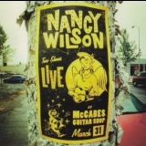 Nancy Wilson - Live At Mccabes Guitar Shop '1999