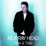 Murray Head - Tete A Tete '2007 - Album