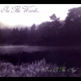 In The Woods... - Heart Of The Ages '1995 - Album