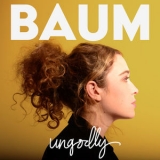 Baum - Ungodly '2018 - Album