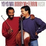Yo-Yo Ma, Bobby McFerrin - Hush '1991