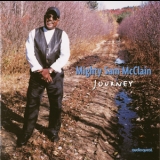 Mighty Sam Mcclain - Journey '1998