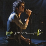 Josh Groban - Soundstage Ep  '2009