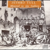 Jethro Tull - Minstrel In The Gallery '1992