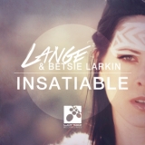 Lange & Betsie Larkin - Insatiable '2014