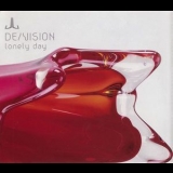 De & vision - Lonely Day '2002