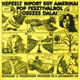 Presser Gabor (Locomotiv GT)   - America Popfestival/harminceves Vagyok '1973-1975