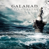 Galahad - Seas Of Change '2017 - Album