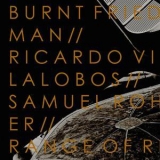 Samuel Rohrer, Ricardo Villalobos & Burnt Friedmann - Range Of Regularity Remixes '2018
