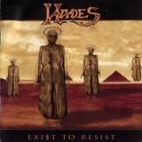 Hades - Exist To Resist  '2010