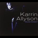 Karrin Allyson - 'Round Midnight '2011