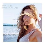 Amanda Brecker - Way To Be '2014