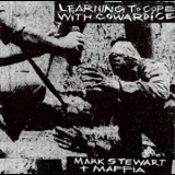 Mark Stewart - Learning To Cope With Cowardice '1983