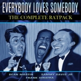 Dean Martin & Frank Sinatra - Everybody Loves Somebody - The Complete Rat Pack '2018