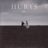 Hurts - Stay  '2010