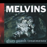 The Melvins - Gluey Porch Treatments  '1987