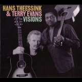 Hans Theessink & Terry Evans - Visions '2008