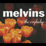 The Melvins - The Crybaby  '2000
