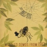 Melvins - Mangled Demos From 1983  '2005