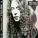 Marty Friedman - Bad D.N.A. '2010